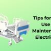 Ensuring Patient Safety Tips for Proper Use and Maintenance of Electric Beds