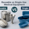 Reusable vs Single Use Medical Equipment (funnels, Trays, Containers)